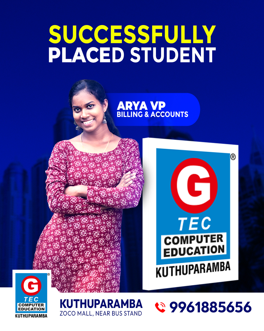 Arya V P, Successfully placed as Billing & Accounts..📞Contact- 9961885656📍G-TEC Computer Educa