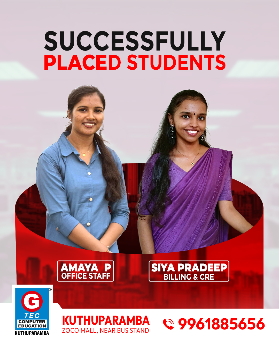 Successfully placed students✅Amaya P as office staff✅Siya Pradeep as Billing & CRE📞Contact- 996
